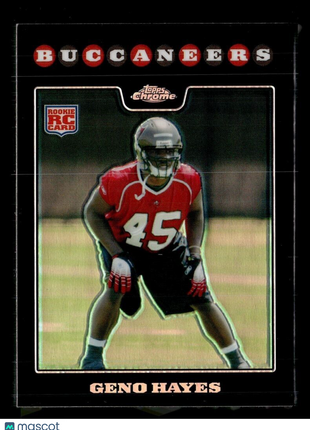 2008 TOPPS CHROME REFRACTOR ROOKIE GENO HAYES BUCS