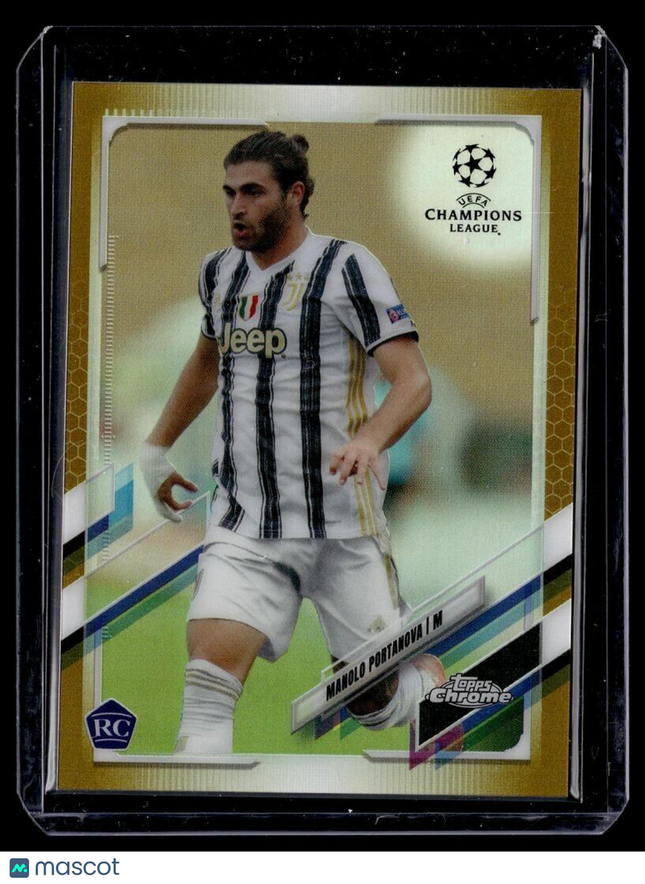 2020-21 TOPPS CHROME UEFA CL GOLD /50 ROOKIE MANOLO PORTANOVA JUVENTUS