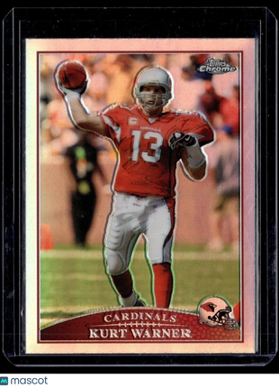 2009 TOPPS CHROME REFRACTOR KURT WARNER CARDINALS