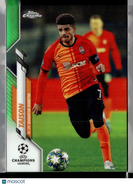 2019-20 TOPPS CHROME CL GREEN /99 TAISON SHAKHTAR DONETSK
