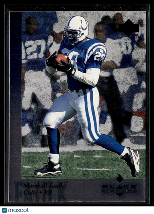 1997 BLACK DIAMOND MARSHALL FAULK COLTS