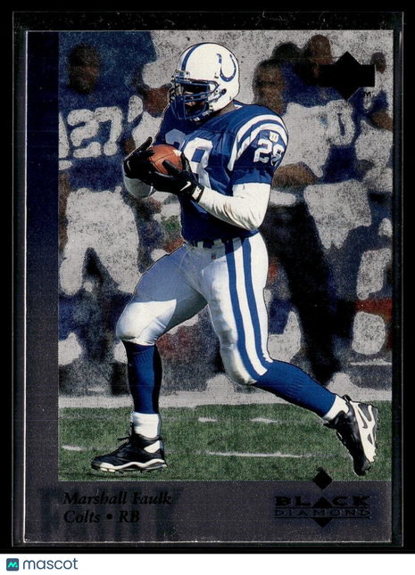 1997 BLACK DIAMOND MARSHALL FAULK COLTS