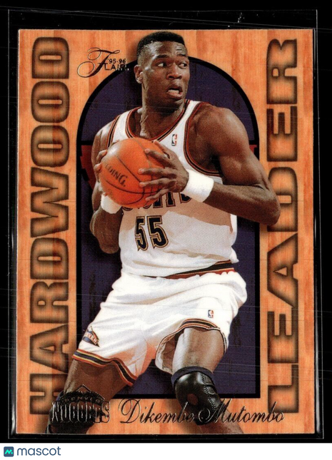 1995-96 FLAIR HARDWOOD LEADER DIKEMBE MUTOMBO NUGGETS