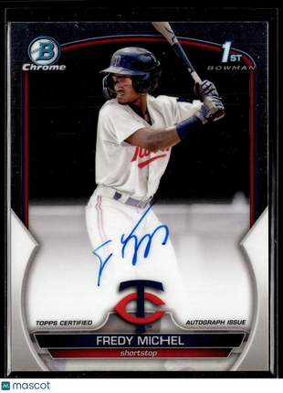 2023 BOWMAN CHROME 1ST PROSPECT AUTO FREDY MICHEL TWINS