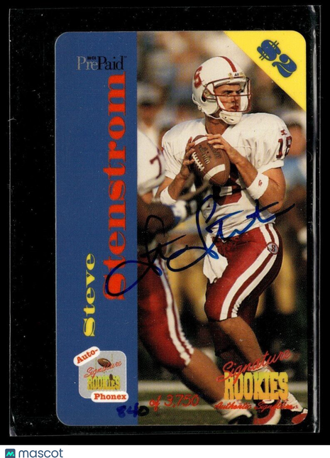 SIGNATURE ROOKIES $2 PHONE CARD /3750 AUTO STEVE STENSTROM STANFORD