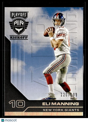 2016 PLAYOFF AIR COMMAND KICKOFF /199 ELI MANNING GIANTS