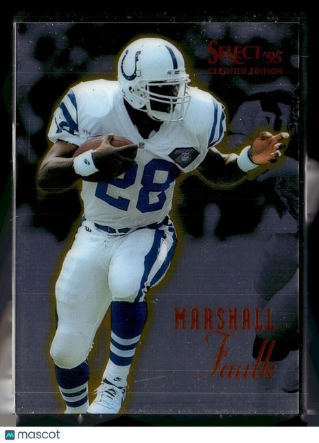 1995 SELECT CERTIFIED MARSHALL FAULK COLTS