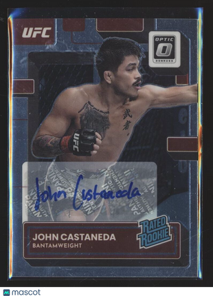 2023 OPTIC UFC RATED ROOKIE AUTO JOHN CASTANDEDA