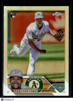 2023 TOPPS CHROME UPDATE REFRACTOR USC180 Garrett Acton - Oakland Athletics RC