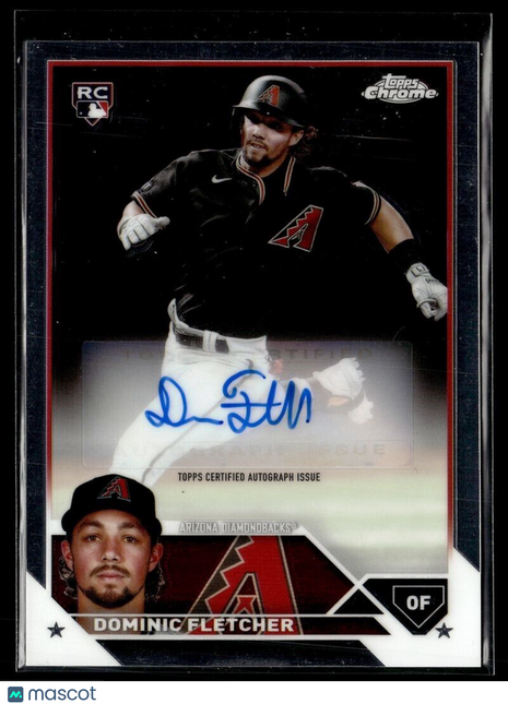 2023 TOPPS CHROME ROOKIE AUTO DOMINIC FLETCHER DBACKS