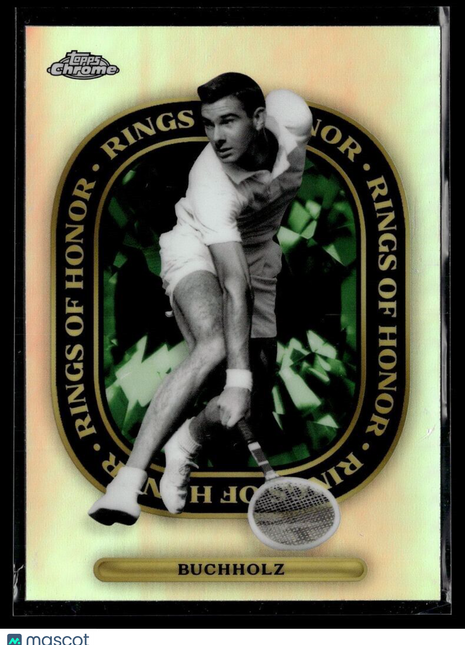 2021 TOPPS CHROME TENNIS REFRACTOR RINGS OF HONOR ROH-14 Butch Buchholz