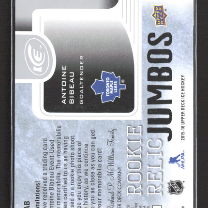 2015 Upper Deck Ice Rookie Relic Jumbos Antoine Bibeau #RRJ-AB Jersey