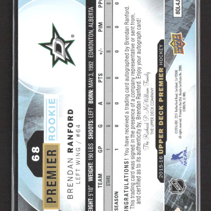 2015 Upper Deck Premier Brendan Ranford #68 Auto /399