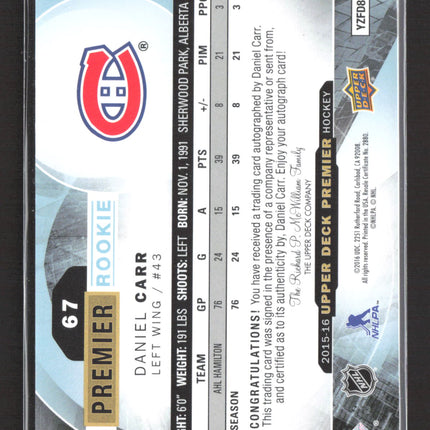 2015 Upper Deck Premier Daniel Carr #67 301/399 Auto