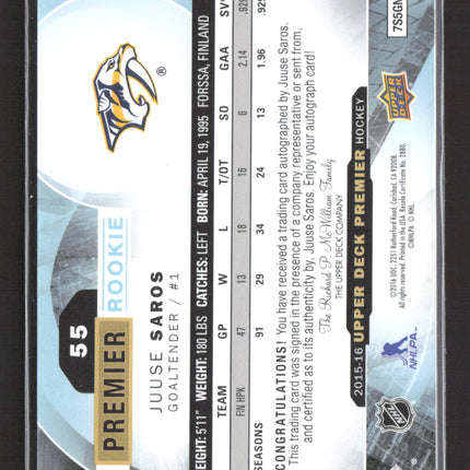 2015 Upper Deck Premier Juuse Saros #55 321/399 Auto