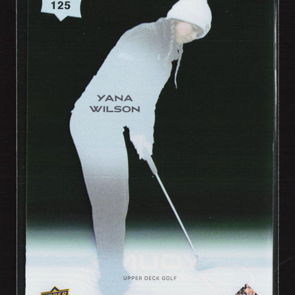 2026 Upper Deck Golf Young Guns Yana Wilson #125 Young Guns Acetate