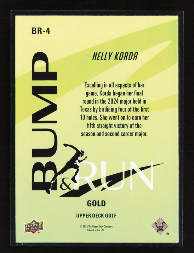 2026 Upper Deck Golf Bump & Run Nelly Korda #BR-4 Gold