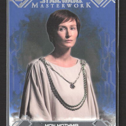 2015 Topps Star Wars Masterwork Mon Mothma #24