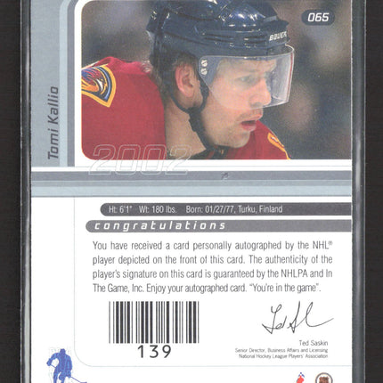 2002 In The Game Signature Series Tomi Kallio #139 Auto