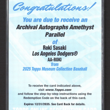 2025 Topps Museum Roki Sasaki #AA-ROKI Archival Auto Amethyst Redemption /25