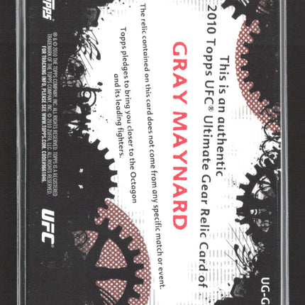 2010 Topps UFC Ultimate Gear Gray Maynard #UG-GM Authentic Fighter-Worn Gear