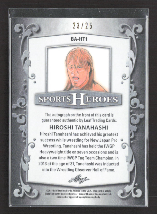 2017 Leaf Sports Heroes Hiroshi Tanahashi #BA-HT1 Silver Wave 23/25 Auto