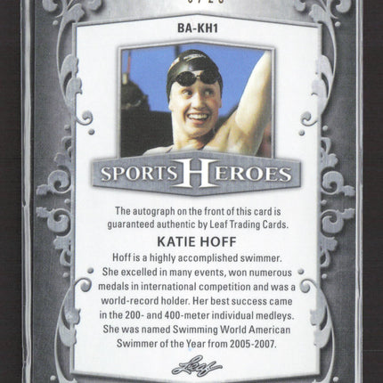 2017 Leaf Sports Heroes Katie Hoff #BA-KH1 /25 Auto