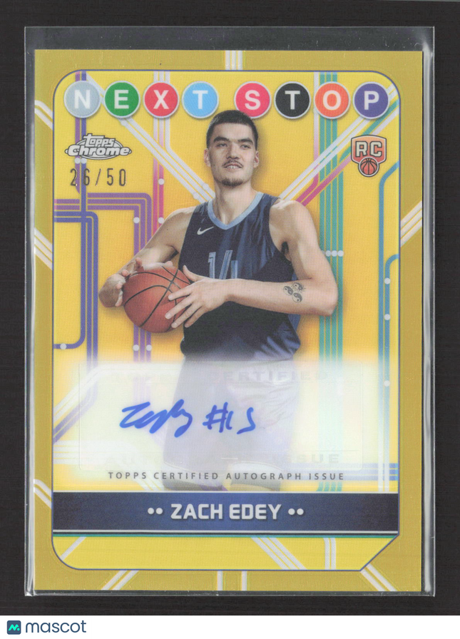 2024 Topps Chrome Next Stop Signatures Zach Edey #NSS-ZE Gold Refractor 26/50 RC