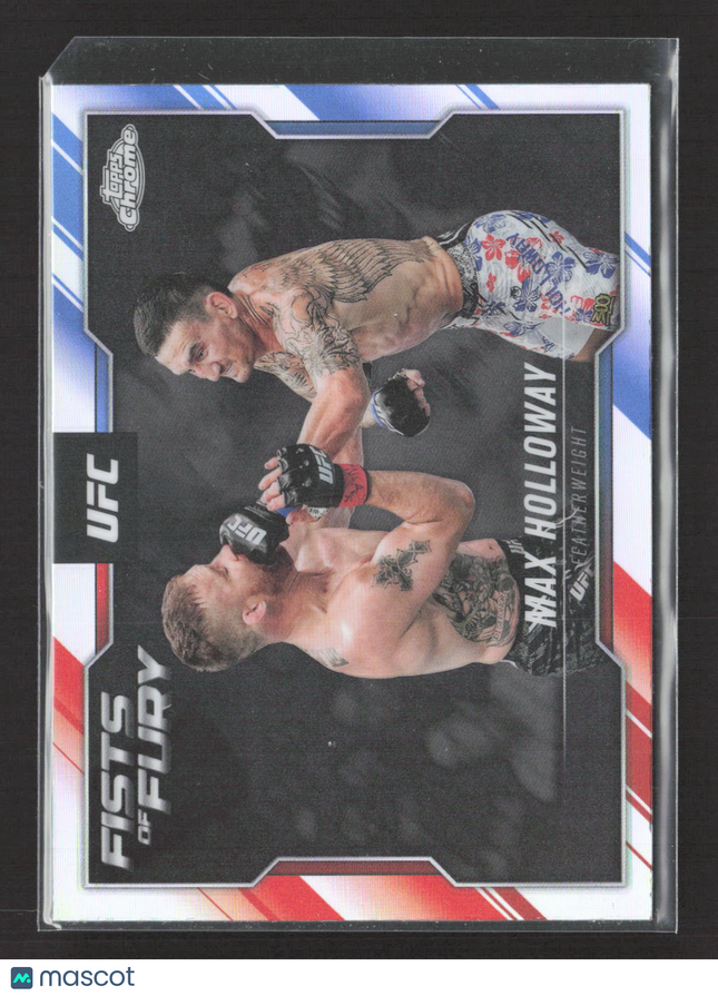2025 Topps Chrome UFC Fists of Fury Max Holloway #FOF-4