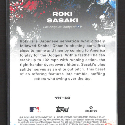 2025 Topps Stadium Club Yours For The Taking Roki Sasaki #YK-10 RC
