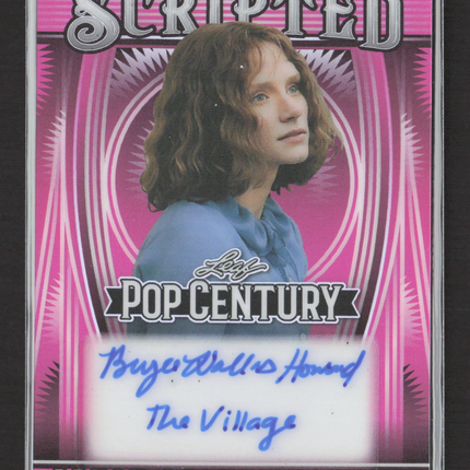 2025 Leaf Pop Century Scripted Bryce Dallas Howard 13/15 Autograph #S-BDH3