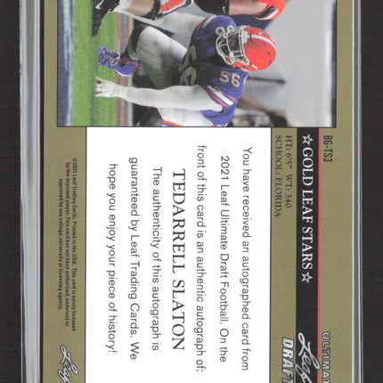 2021 Leaf Ultimate Draft Tedarrell Slaton #BG-TS3 Gold Stars 83/99 Auto