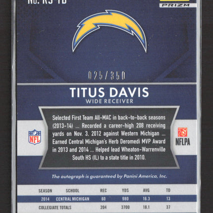 2015 Panini Prizm Titus Davis #RS-TD RC Silver auto