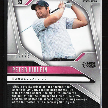 2025 Panini Prizm LIV Golf Peter Uihlein #53 Orange 02/75