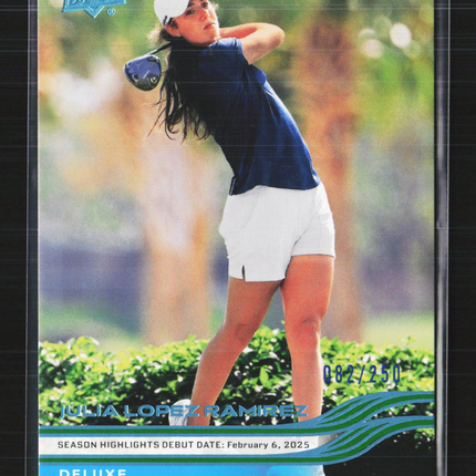 2026 Upper Deck Golf Deluxe Julia Lopez Ramirez #79 082/250