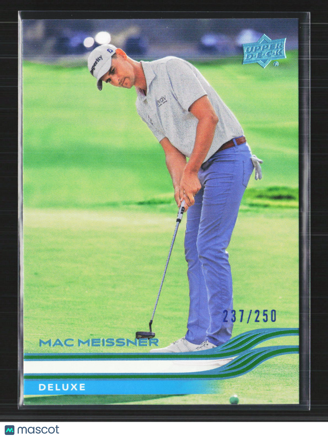 2026 Upper Deck Golf Deluxe Mac Meissner #32 237/250