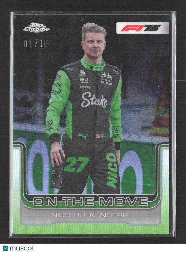 2025 Topps Chrome F1 On the Move Nico Hulkenberg #188 01/10