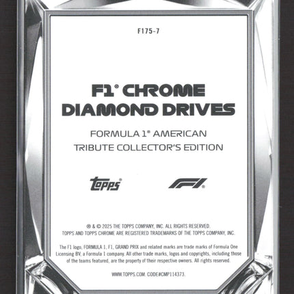2025 Topps Chrome F1 Diamond Drives American Tribute #F175-7 00/00