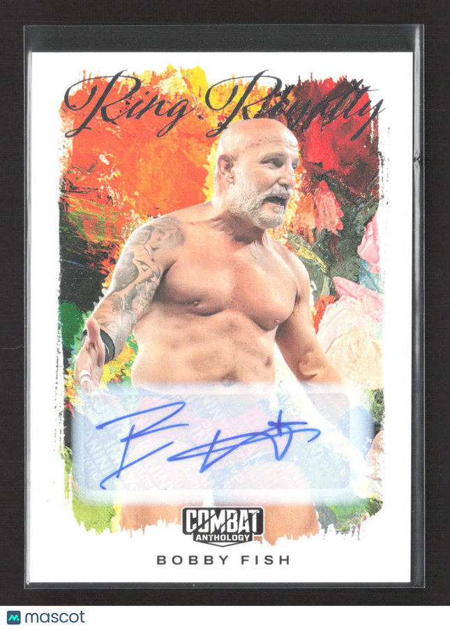 2025 Panini Combat Anthology Ring Royalty Bobby Fish #14 Auto
