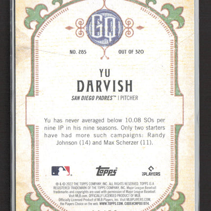 2022 Topps Gypsy Queen Yu Darvish #285 Gold /50