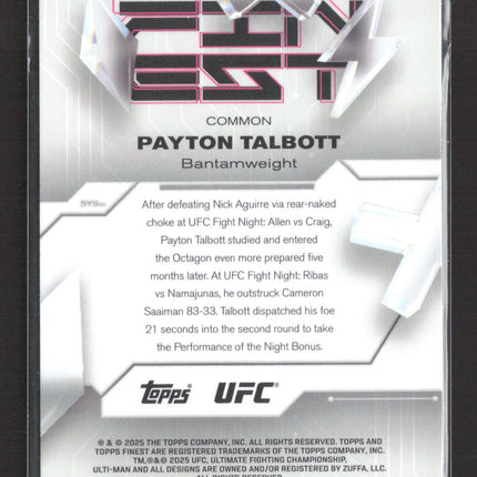2025 Topps Finest UFC Payton Talbott #74 X-Fractor RC 055/150