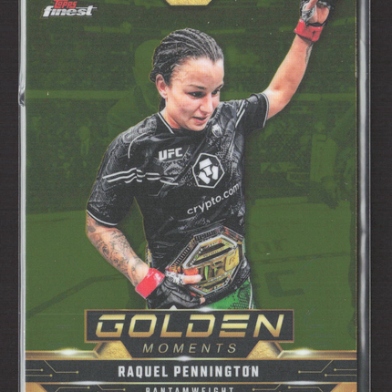 2025 Topps Finest UFC Golden Moments Raquel Pennington #GM-13