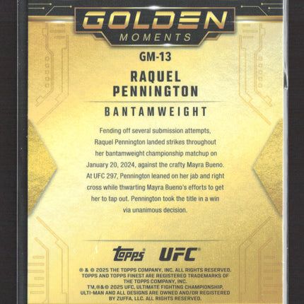 2025 Topps Finest UFC Golden Moments Raquel Pennington #GM-13