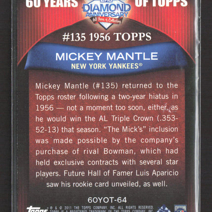 1956 Topps 60 Years of Topps Diamond Anniversary Mickey Mantle #60YOT-64