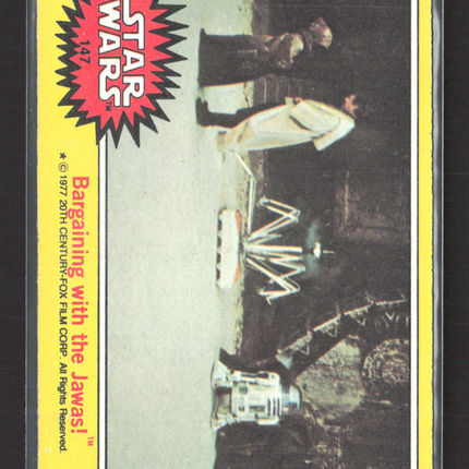 1977 Topps Star Wars Series 3 (Yellow Border) Bargaining with the Jawas! #147