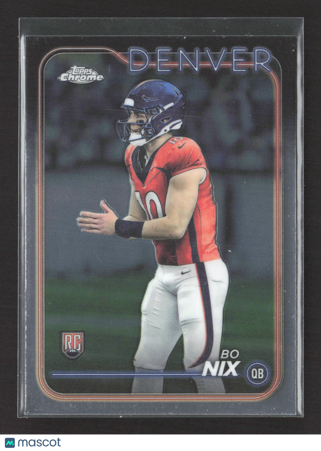 2024 Topps Chrome Bo Nix #206 RC