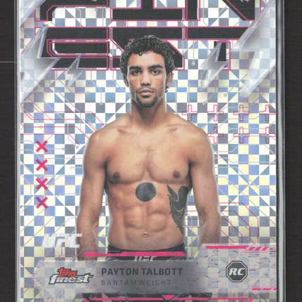 2025 Topps Finest UFC Payton Talbott #203 Rare RC