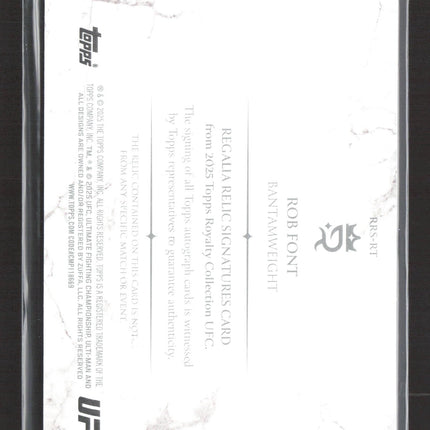 2025 Topps Royalty Collection UFC Regalia Relic Rob Font #RRS-RF Relic Auto /99