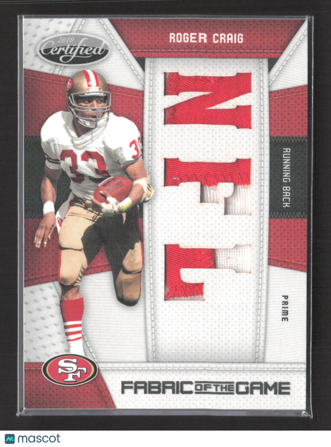 2010 Panini Certified Fabric of the Game Roger Craig #126 Prime 18/25 Patch