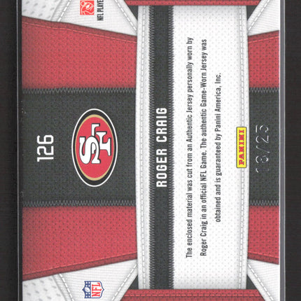 2010 Panini Certified Fabric of the Game Roger Craig #126 Prime 18/25 Patch